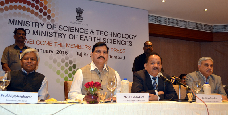 The Union Minister for Science & Technology and Earth Sciences, Dr. Harsh Vardhan addressing the media on recent achievements and contributions of Science & Technology and Earth sciences, during the National Press Conference, in Hyderabad on January 08, 2015. The Minister of State for Science and Technology and Earth Science, Shri Y.S. Chowdary, The Secretary, Departments of Biotechnology, Science & Technology and Scientific & Industrial Research, Dr. K. Vijay Raghavan and the Secretary, DST, Sailesh Naik are also seen.